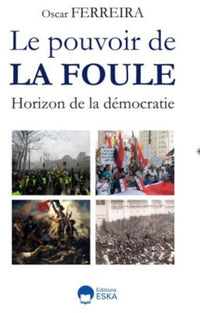 Le pouvoir de la foule