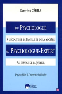 Du psychologue à l'écoute de la famille et de la société