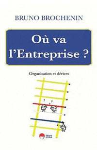 Où va l'entreprise ?