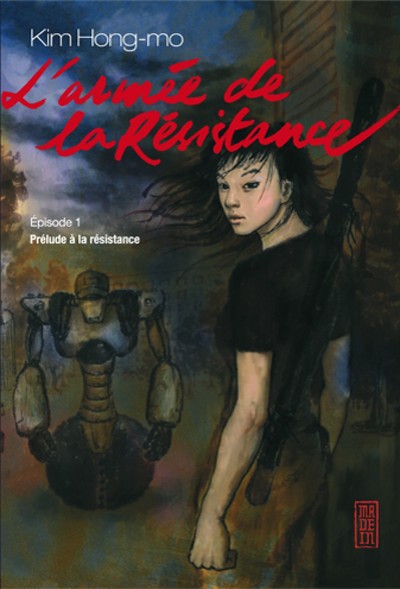 L'armée de la résistance - Tome 1