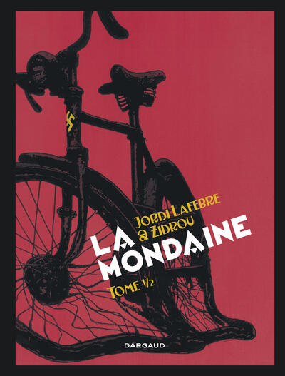 La Mondaine