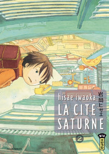 La Cité Saturne - Tome 2