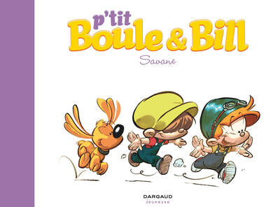 P'tit Boule & Bill, Tome 4 : Savane
