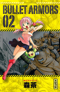 Bullet Armors - Tome 2