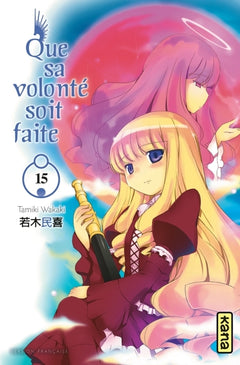 Que sa volonté soit faite - Tome 15