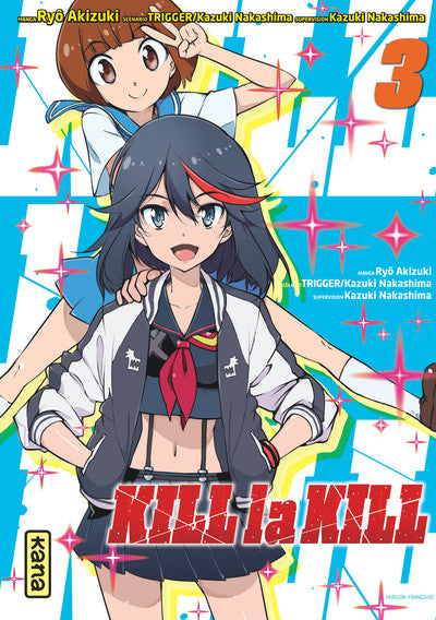 Kill la kill - Tome 3