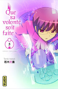 Que sa volonté soit faite - Tome 5