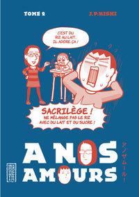 A nos amours - Tome 2