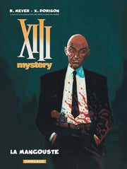 XIII Mystery - La Mangouste