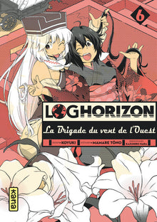 Log Horizon la brigade du vent de l'ouest - Tome 6
