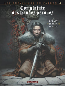 Complainte des landes perdues - Cycle 2 - Tome 4 - Sill Valt