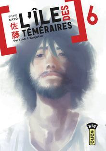 L'île des téméraires - Tome 6