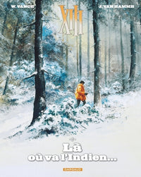 Là où va l'indien...
