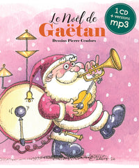 Le Noël de Gaëtan