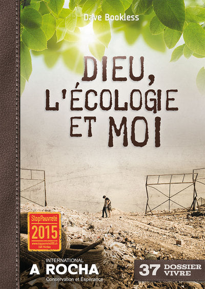 Dieu, l’écologie et moi