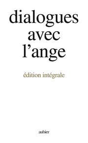 Dialogues avec l'Ange