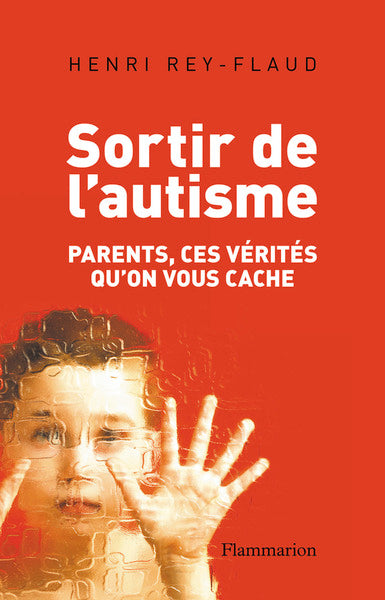 Sortir de l'autisme