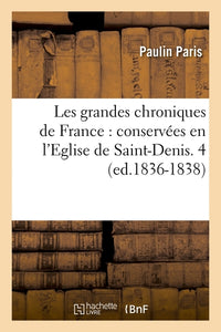 Les grandes chroniques de France