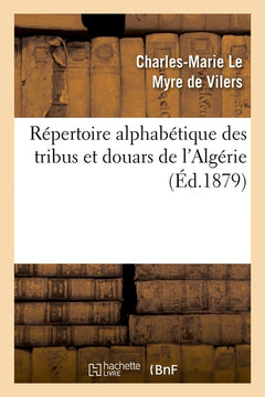 Répertoire alphabétique des tribus et douars de l'Algérie
