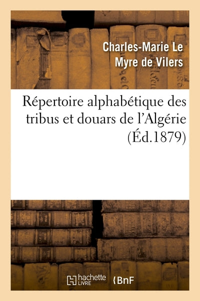Répertoire alphabétique des tribus et douars de l'Algérie