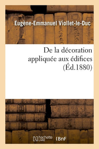 De la décoration appliquée aux édifices