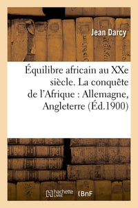 Équilibre africain au XXe siècle