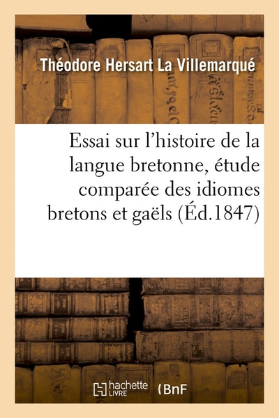 Essai sur l'histoire de la langue bretonne