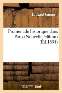 Promenade historique dans Paris
