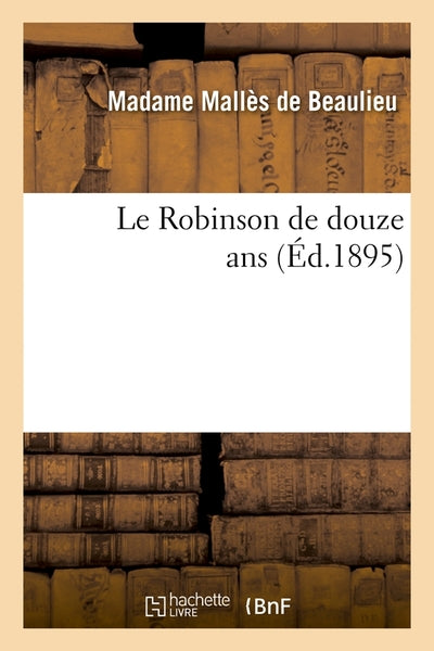 Le Robinson de douze ans