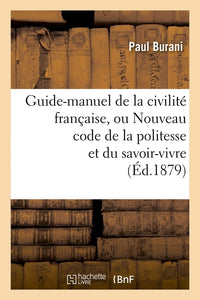 Guide-manuel de la civilité française