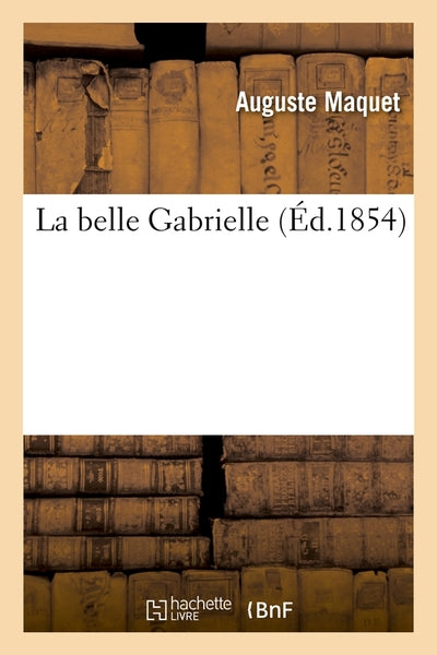 La belle Gabrielle