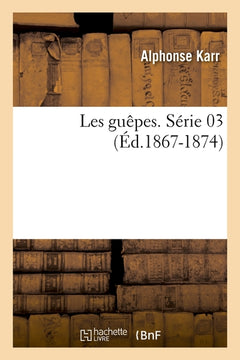 Les guêpes. Série 03