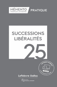 Mémento Successions Libéralités 2025