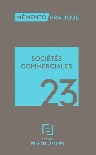 Mémento Sociétés commerciales 2023