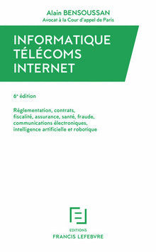Informatique, Télécoms, Internet