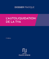 L'autoliquidation de la TVA