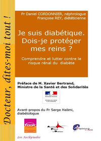 Je suis diabétique. Dois-je protéger mes reins ?