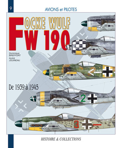 Avions et pilotes : le Focke Wulf 190 de 1939 à 1945