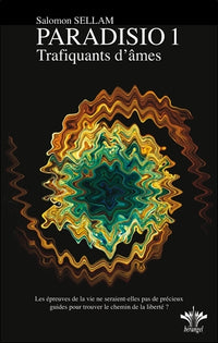 Paradisio, tome 1 : Trafiquants d'âmes