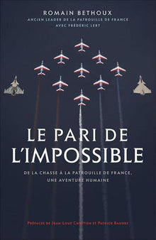 le pari de l'impossible