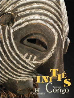 Initiés, bassin du Congo - [exposition, Paris, Musée Dapper, 9 octobre 2013-6 juillet 2014]