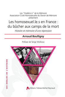 Les homosexuel-le-s en France - du bûcher aux camps de la mort