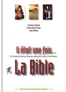 Il était une fois… La Bible
