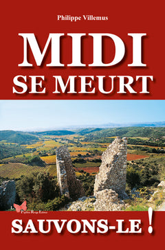Midi Se Meurt, Sauvons-Le !
