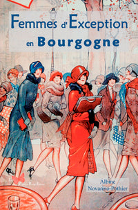 Femmes D'Exception En Bourgogne