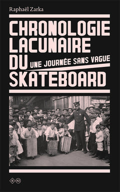 Chronologie lacunaire du skateboard 1779-2009