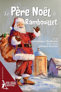 Le Père Noël à Rambouillet