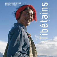 Tibétains - Peuple du monde