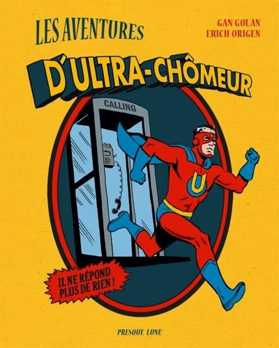 Les aventures d'Ultra-Chômeur NE