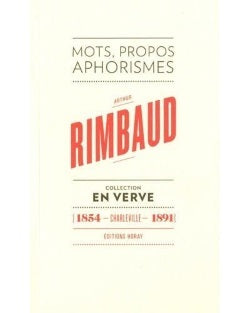 Arthur Rimbaud en verve